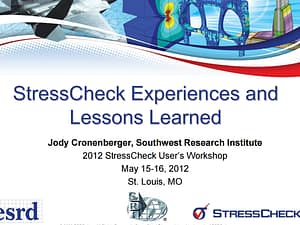 Conference Presentation: SWRI User StressCheck Experiences and Lessons Learned