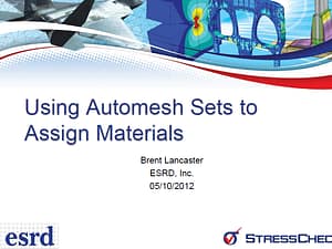 Helpful Hints and Tips: Using Automesh Sets to Assign Materials