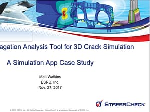 Crack Propagation Analysis Tool for 3D Crack Simulation: A Simulation App Case Study