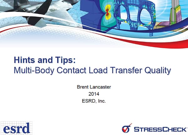Helpful Hints and Tips: Multi-Body Contact Load Transfer Quality