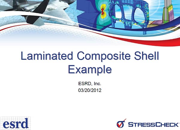Helpful Hints and Tips: Laminated Composite Shell Example