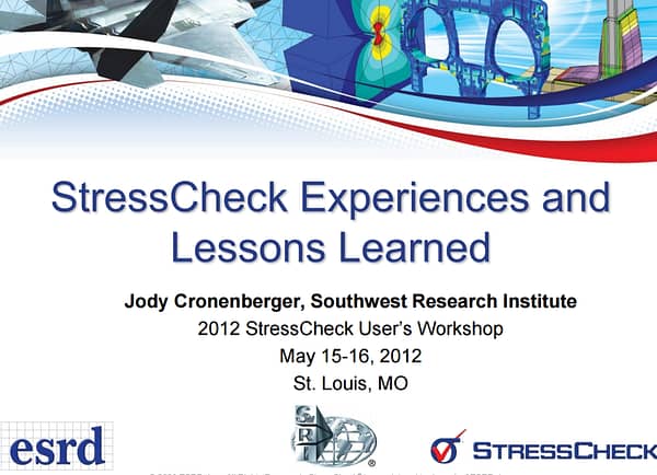 Conference Presentation: SWRI User StressCheck Experiences and Lessons Learned