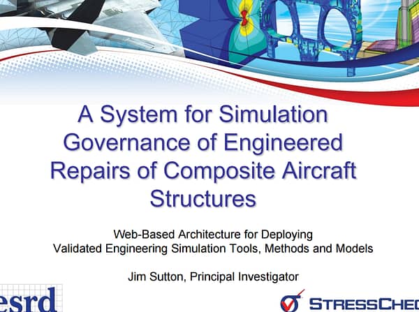 Conference Presentation: A System for Simulation Governance of Engineered Repairs of Composite Aircraft Structures