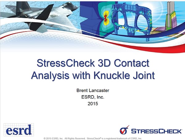 Helpful Hints and Tips: 3D Contact Analysis with Knuckle Joint
