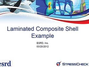 Helpful Hints and Tips: Laminated Composite Shell Example