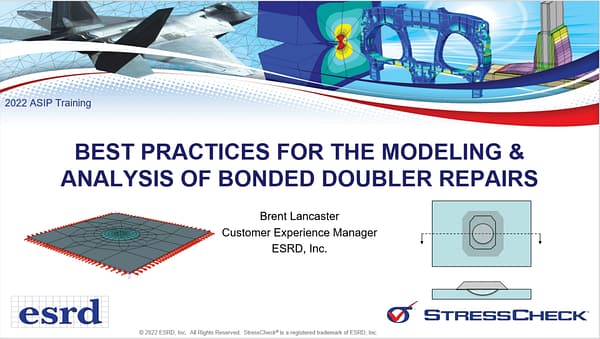 ASIP 2022 Training - Best Practices for the Modeling and Analysis of Bonded Doubler Repairs