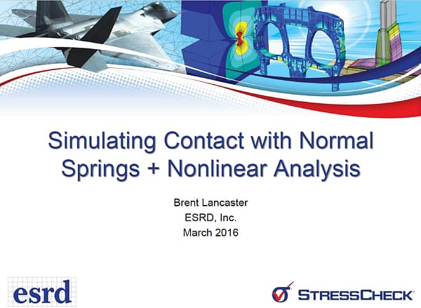 Helpful Hints and Tips: Simulating Contact with Normal Springs + Nonlinear Analysis