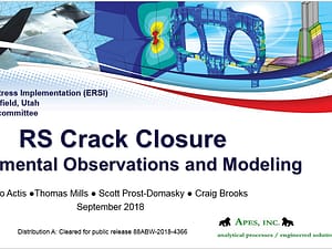 RS Crack Closure: Experimental Observations and Modeling (from ERSI Workshop 2018)